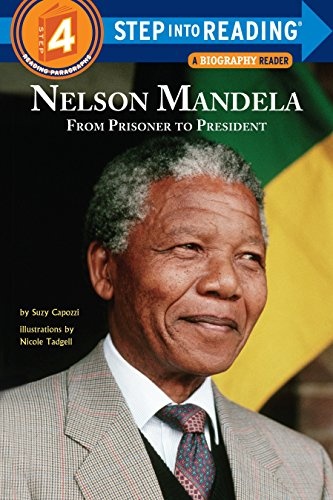 Nelson Mandela: From Prisoner to President (Step into Reading)