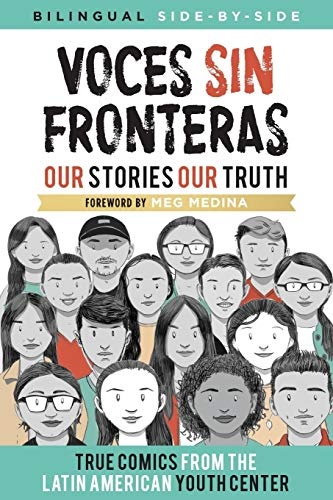 Voces Sin Fronteras: Our Stories, Our Truth (Bilingual) (Shout Mouse Press Young Adult Books) (Spanish Edition)