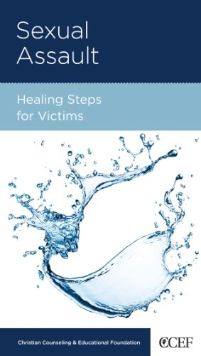 Sexual Assault: Healing Steps for Victims