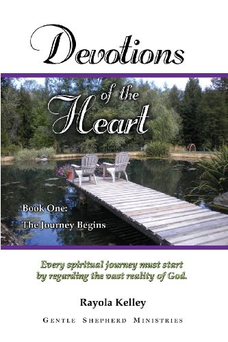 Devotions of the Heart Book One