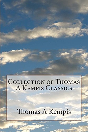 Collection of Thomas a Kempis Classics