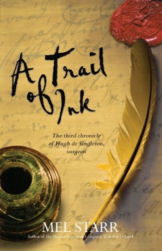 A Trail of Ink (Chronicles of Hugh de Singleton, Surgeon)