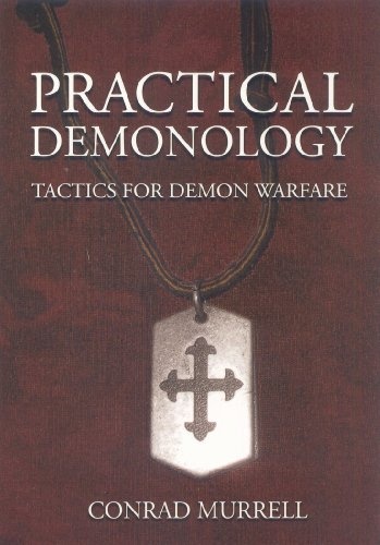 Practical Demonology: Tactics for Demon Warfare
