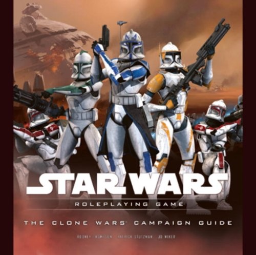 The Clone Wars Campaign Guide (Star Wars Roleplaying Game)