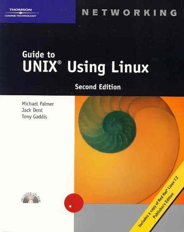 Guide to UNIX Using Linux, Second Edition