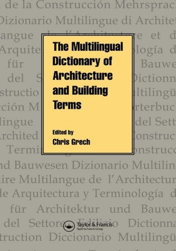Multilingual Dictionary of Architecture and Building Terms
