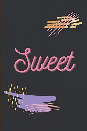 Sweet Notebook: College Ruled Lined Notebook/Journal, Large