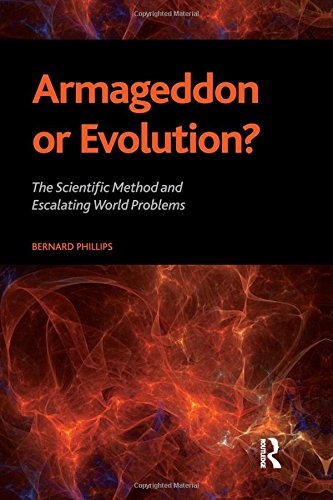 Armageddon or Evolution?: The Scientific Method and Escalating World Problems (The Sociological Imagination)