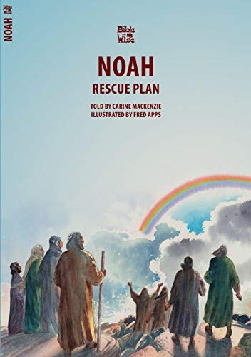 Noah: The Rescue Plan (Bible Wise)