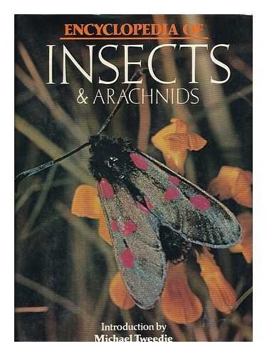 Encyclopedia of Insects & Arachnids