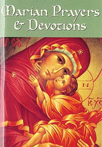 Marian Prayers and Devotions (Redemptorist Pastoral Publication)