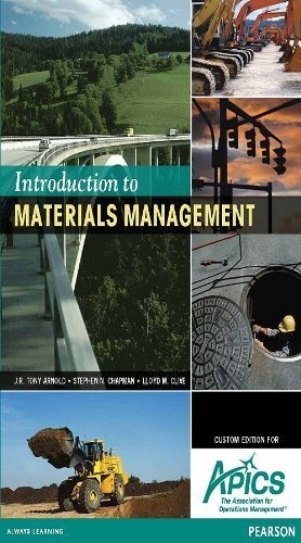 Introduction to Materials Management (Custom Edition for APICS)