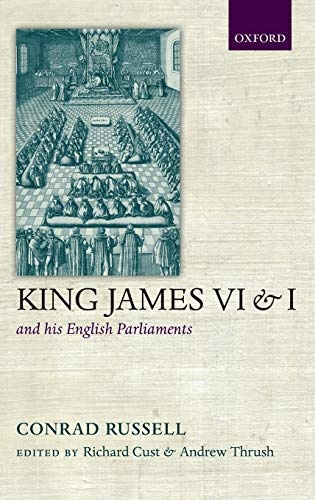 King James VI/I and his English Parliaments