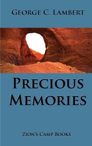 Precious Memories: The Faith-Promoting Series Book 16 (Volume 16)