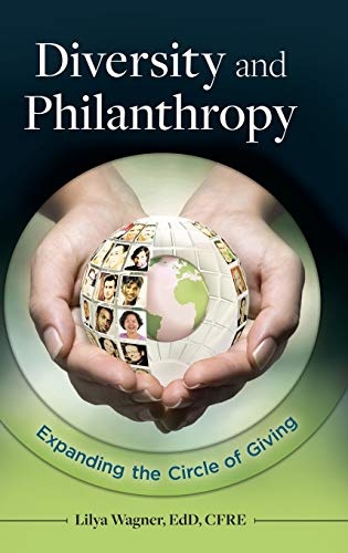 Diversity and Philanthropy: Expanding the Circle of Giving