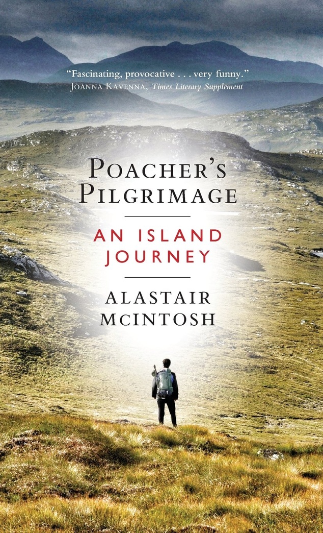Poacher s Pilgrimage: An Island Journey