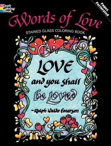 Words of Love Stained Glass Coloring Book (Dover Design Stained Glass Coloring Book)