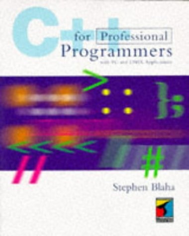 C++ for Professional Programming With PC and Unix Applications