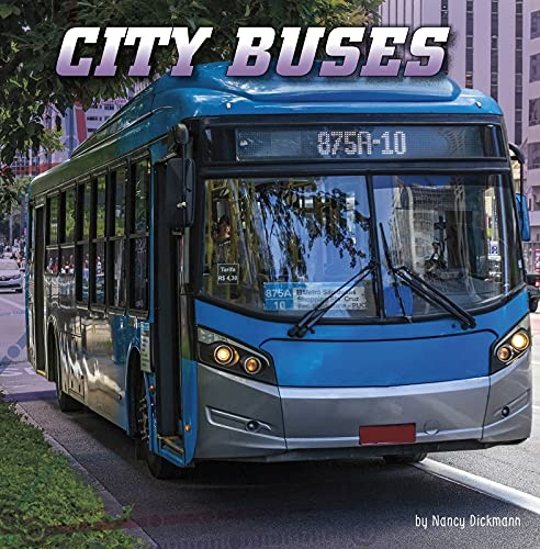 City Buses (Wild About Wheels)