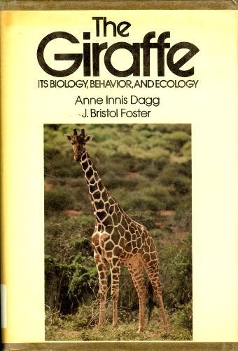 The giraffe: Its biology, behavior, and ecology