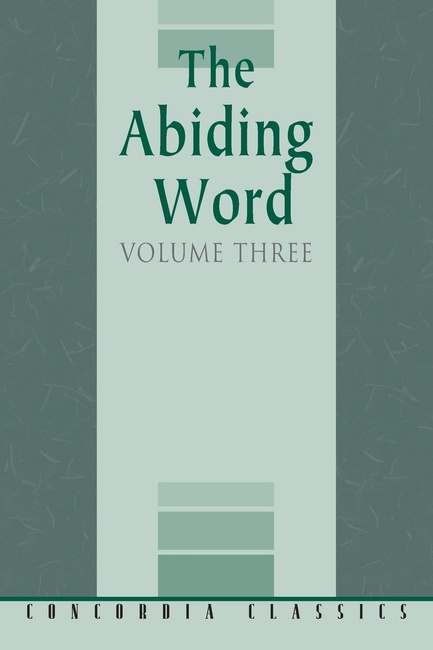 The Abiding Word, Volume 3