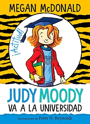 Judy Moody va a la universidad / Judy Moody Goes to College (Spanish Edition)