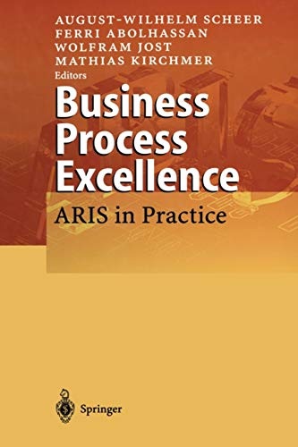 Business Process Excellence: ARIS in Practice