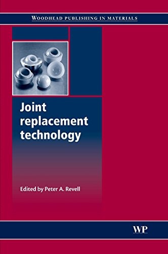 Joint Replacement Technology (Woodhead Publishing Series in Biomaterials)