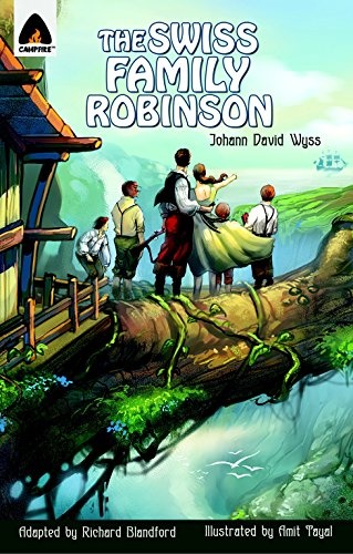 The Swiss Family Robinson: The Graphic Novel (Campfire Graphic Novels)