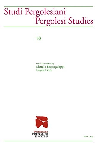 Studi Pergolesiani- Pergolesi Studies (English and Italian Edition)