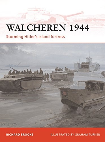 Walcheren 1944: Storming Hitler's island fortress (Campaign)