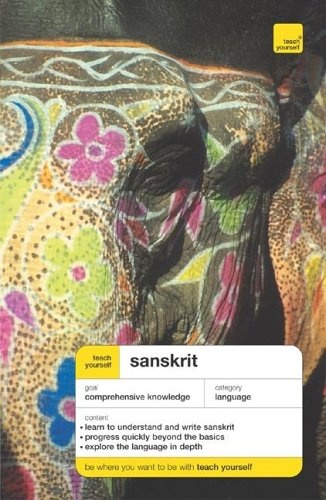 Teach Yourself Sanskrit Complete Course (Teach Yourself Language)