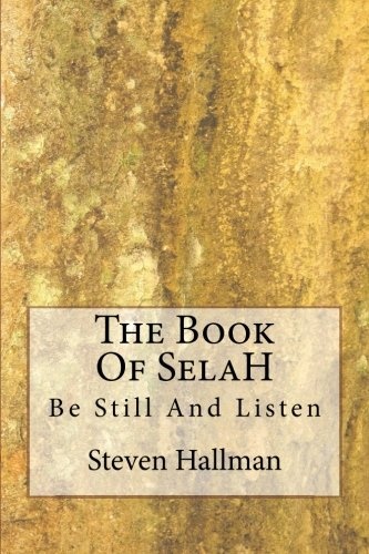 The Book Of SelaH: The Book Of SelaH