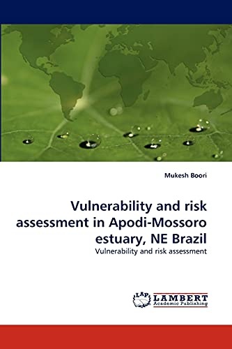 Vulnerability and risk assessment in Apodi-Mossoro estuary, NE Brazil: Vulnerability and risk assessment