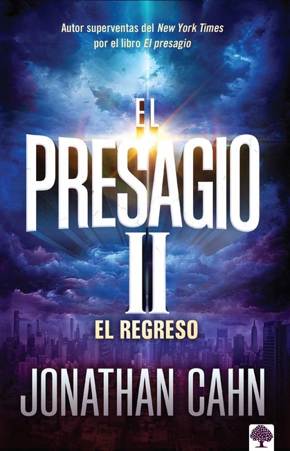 Presagio II: El Retorno (Spanish Edition)