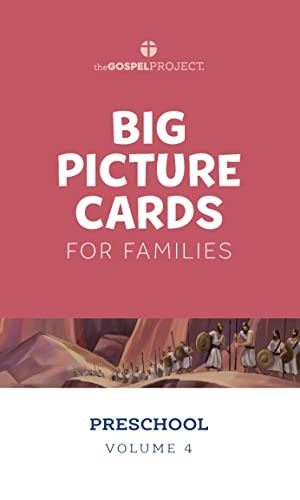 The Gospel Project for Preschool: Preschool Big Picture Cards - Volume 4: From Unity to Division: 1 Samuel - 1 Kings