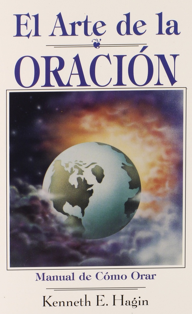 El Arte de la Oracion (English and Spanish Edition)