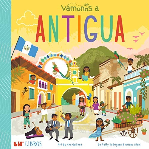 VÃMONOS: Antigua (Lil' Libros)