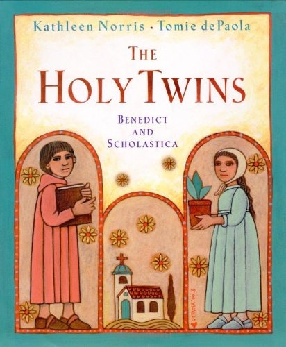 The Holy Twins: Benedict and Scholastica