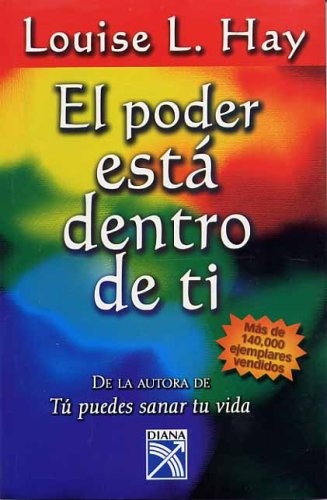 El Poder Esta Dentro de Ti (Spanish Edition)