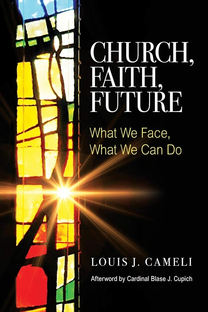Church, Faith, Future: What We Face, What We Can Do