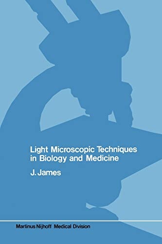 Light microscopic techniques in biology and medicine