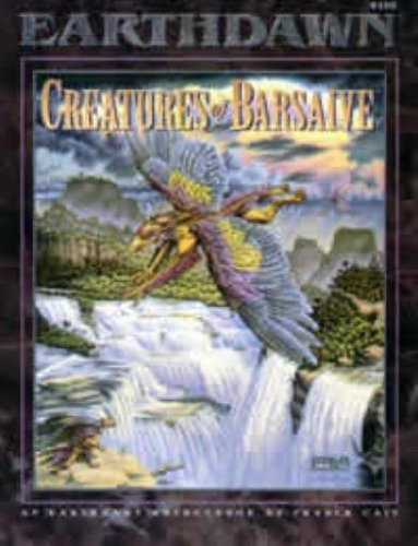 Creatures of Barsaive: An Earthdawn Sourcebook