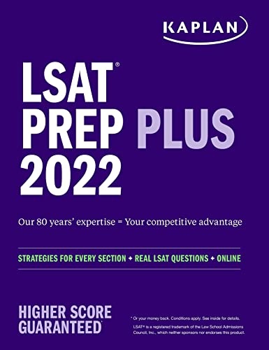 LSAT Prep Plus 2022: Strategies for Every Section + Real LSAT Questions + Online (Kaplan Test Prep)