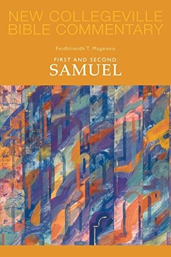 First and Second Samuel (Volume 8) (New Collegeville Bible Commentary: Old Testament)