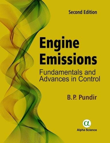 Engine Emissions: Fundamentals and Advances in Control