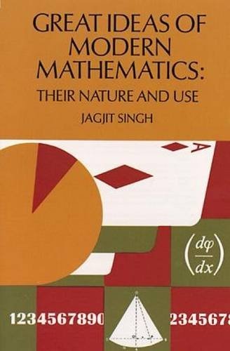 Great Ideas of Modern Mathematics (Dover Books on Mathematics)