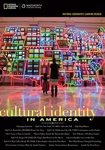 National Geographic Learning Reader: Cultural Identity in America (with Printed Access Card) (National Geographic Learning Reader series)