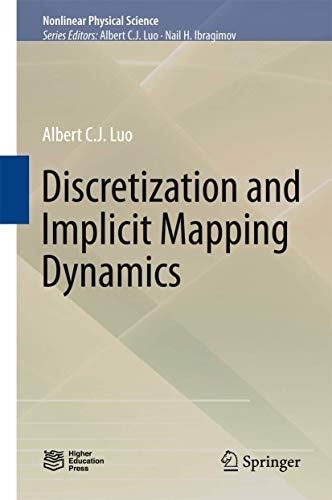 Discretization and Implicit Mapping Dynamics (Nonlinear Physical Science)
