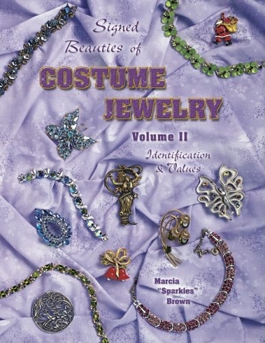Signed Beauties Of Costume Jewelry, Vol. 2, Identification & Values